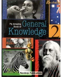 Navdeep My Amazing Book of General Knowledge - 2